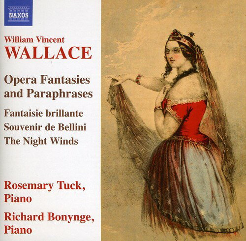 Wallace / Tuck / Bonynge - Piano Music: Opera Fantasies  Paraphrases ...