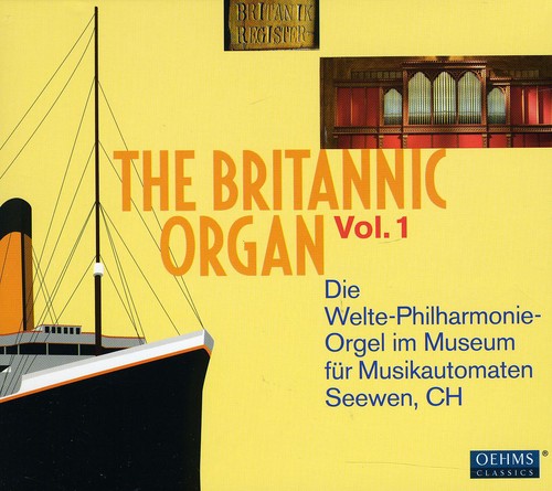 Mozart / Grieg / Beethoven / Berlioz / Rumsey - Britannic Organ 1 CD Ao yAՁz