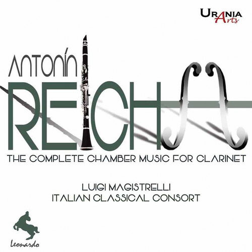 Reicha / Magistrelli - Reicha: Complete Chamber Music for Clarinet CD アルバム 