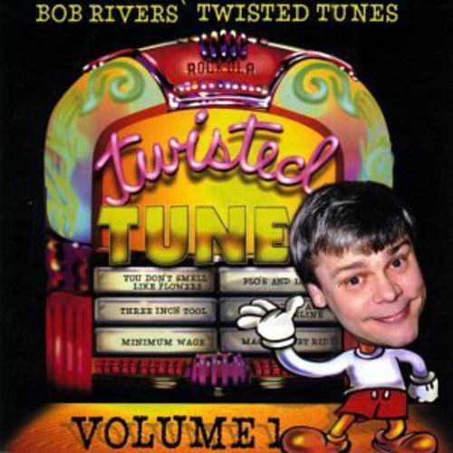 Bob Rivers ＆ Twisted Radio - Best of Twisted Tunes 1 CD アルバム 【輸入盤】