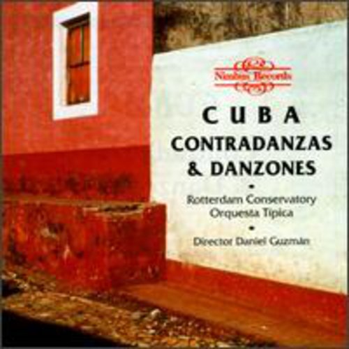 Guzman / Rotterdam Conservatory Orquesta Tipica - Cuba: Contradanzas ＆ Danzones CD アルバム 【輸入盤】