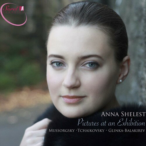 Glinka / Balakirew / Tchaikovsky / Anna Shelest - Pictures At An Exhibition CD アルバム 【輸入盤】