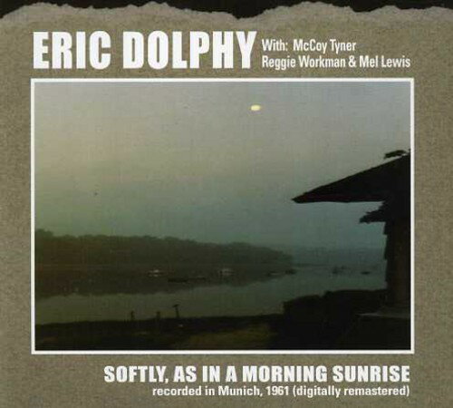 Eric Dolphy - Softly, As In A Morning Sunrise CD アルバム 【輸入盤】