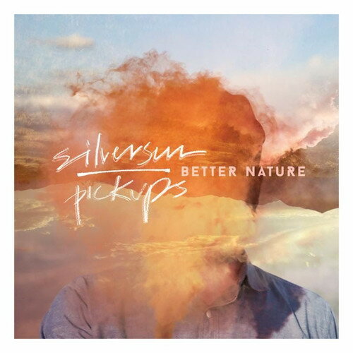 シルバーサンピックアップス Silversun Pickups - Better Nature LP レコード 【輸入盤】