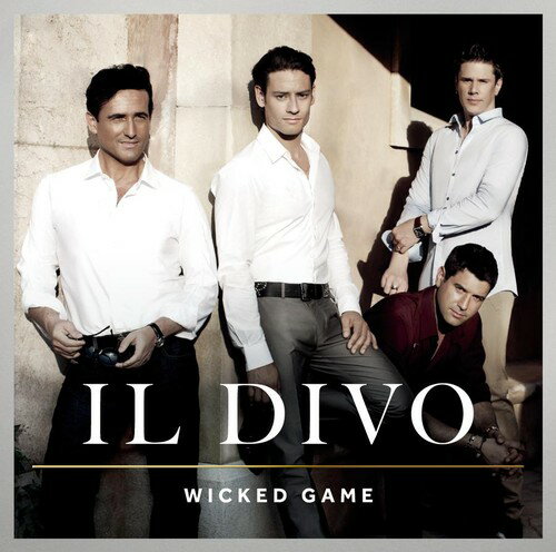 【取寄】イルディーヴォ Il Divo - Wicked Game CD アルバム 【輸入盤】