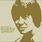 Bobby Goldsboro - Best Of, Vol. 2 CD アルバム 【輸入盤】