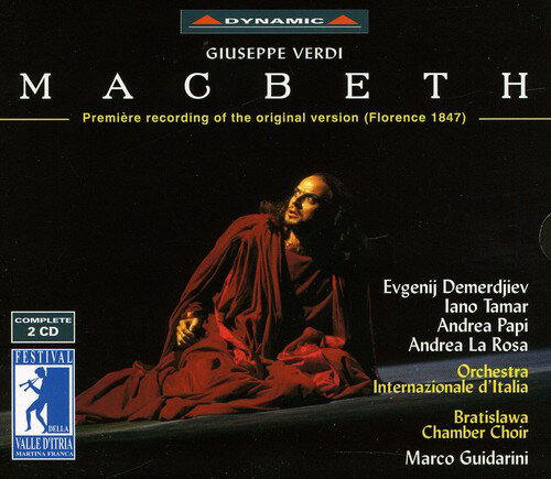 Verdi / Tamar / Demerdjiev / Papi / Guidarini - MacBeth (1st Recording of 1847 Florence Version) CD アルバム 【輸入盤】