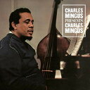 チャールズミンガス Charles Mingus - Presents Charles Mingus CD アルバム 【輸入盤】