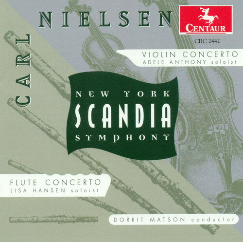 Nielsen / Adele Anthony / Dorrit Matson - Violin Concerto Op 33 / Flute Concerto CD Ao yAՁz