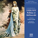Debussy / Timson - Introduction to Debussy: Pelleas Et Melisande CD アルバム 【輸入盤】