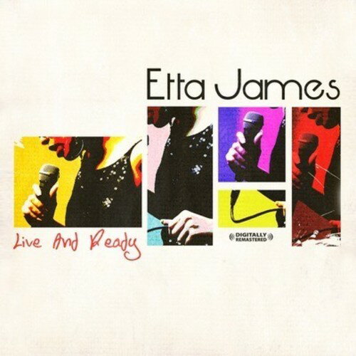 エタジェイムズ Etta James - Live ＆ Ready CD アルバム 【輸入盤】