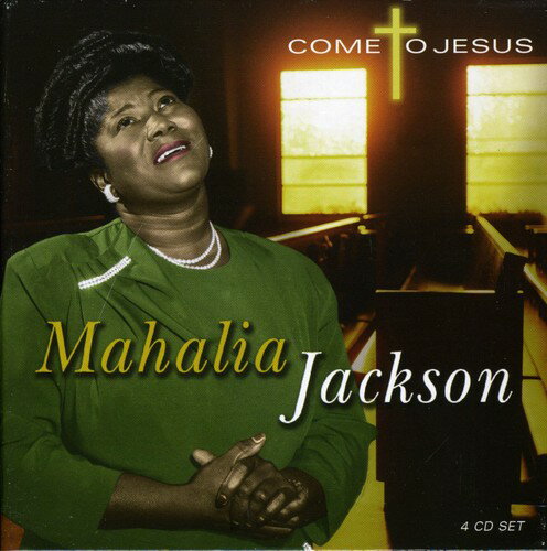 【取寄】マヘリアジャクソン Mahalia Jackson - Come to Jesus CD アルバム 【輸入盤】