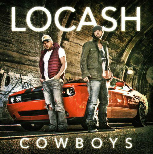 LoCash Cowboys - Locash Cowboys CD アルバム 【輸入盤】