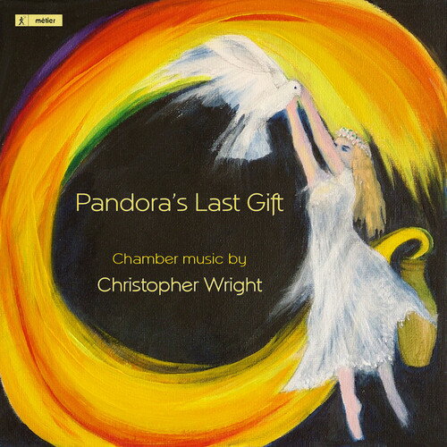 Wright / Hunter / Osborne / Jordan / Atherton - Pandoras Last Gift-Chamber Music By Christopher CD アルバム 