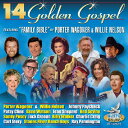 ◆タイトル: 14 Golden Gospel◆アーティスト: 14 Golden Gospel / Various◆現地発売日: 2012/03/19◆レーベル: Gusto14 Golden Gospel / Various - 14 Golden Gospel CD アルバム 【輸入盤】※商品画像はイメージです。デザインの変更等により、実物とは差異がある場合があります。 ※注文後30分間は注文履歴からキャンセルが可能です。当店で注文を確認した後は原則キャンセル不可となります。予めご了承ください。[楽曲リスト]14 golden gospel includes the biggest names in country and gospel music as they sing great gospel classics.