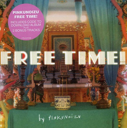 【取寄】Pinkunoizu - Free Time CD アルバム 【輸入盤】