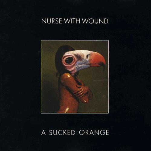 【取寄】ナースウィズウーンド Nurse with Wound - Sucked Orange/Scrag CD アルバム 【輸入盤】