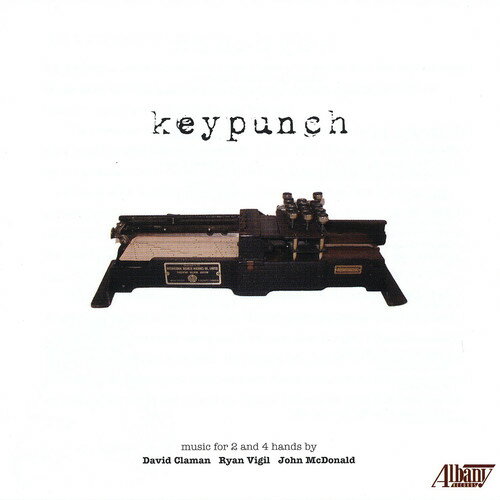 【取寄】McDonald / Vigil / Claman - Keypunch: Keyboard Music of John McDonald Ryan CD アルバム 【輸入盤】