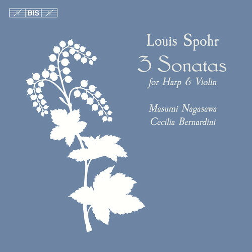 Spohr / Nagasawa / Bernardini - 3 Sonatas for Harp ＆ Violin SACD 【輸入盤】