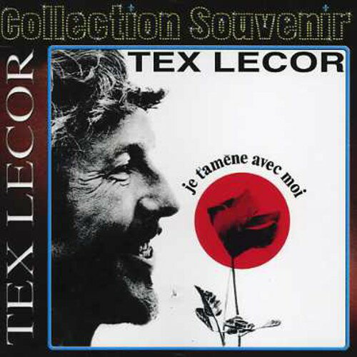【取寄】Tex Lecor - Je T'amene Avec Moi CD アルバム 【輸入盤】