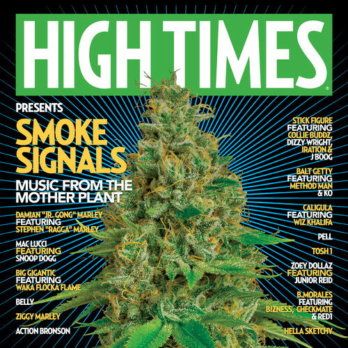 High Times Presents / Various - High Times Presents: SMOKE SIGNALS MUSIC FROM THE MOTHER PLANT VOL. 1 CD アルバム 【輸入盤】