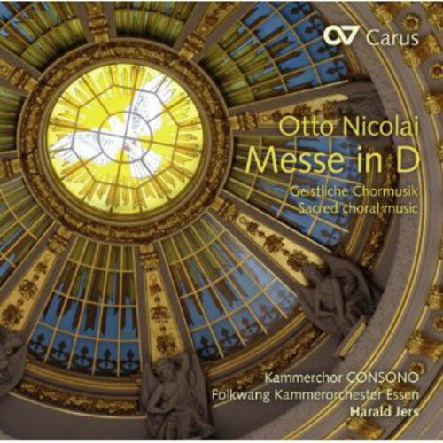 Nicolai / Schnier / Kammerchor Consono / Jers - Messe in D. Sacred Choral Music CD Ao yAՁz