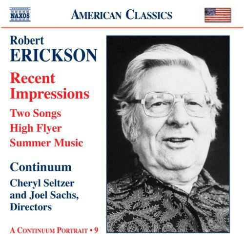 Erickson / Continuum / Seltzer / Sachs - Orchestral Chamber ＆ Vocal Music CD アルバム 【輸入盤】