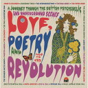 【取寄】Love Poetry ＆ Revolution: British Psych / Various - Love Poetry ＆ Revolution: British Psych CD アルバム 【輸入盤】