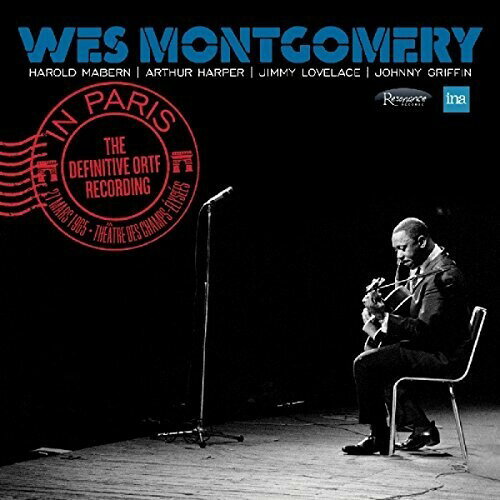ウェスモンゴメリー Wes Montgomery - In Paris: The Definitive ORTF Recording CD アルバム 【輸入盤】