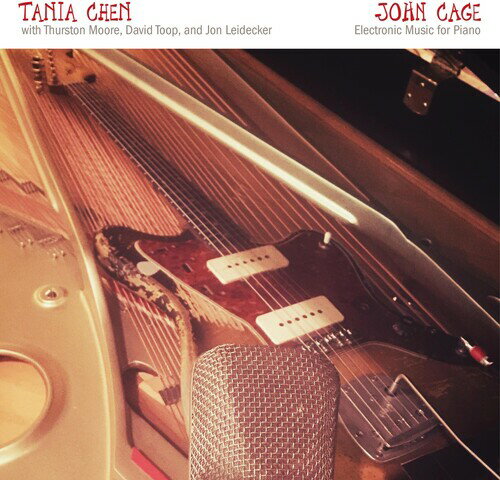 Tania Chen - John Cage: Electronic Music For Piano CD Х ͢ס