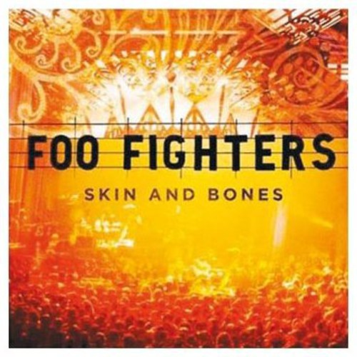 フーファイターズ Foo Fighters - Skin and Bones CD アルバム 【輸入盤】