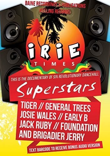 Irie Times: The Documentary of Six Revolutionary DVD 【輸入盤】