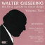 ڼWalter Gieseking - First Concerto Recordings 2 CD Х ͢ס