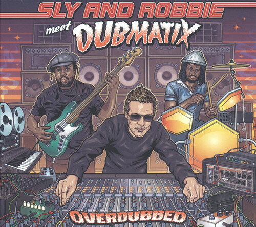 【取寄】Sly ＆ Robbie Meet Dubmatix - Overdubbed CD アルバム 【輸入盤】