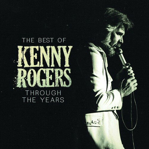 ケニーロジャース Kenny Rogers - Through The Years - The Best Of CD アルバム 【輸入盤】