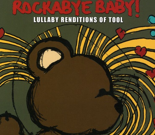 Rockabye Baby! - Lullaby Renditions Of Tool CD アルバム 【輸入盤】
