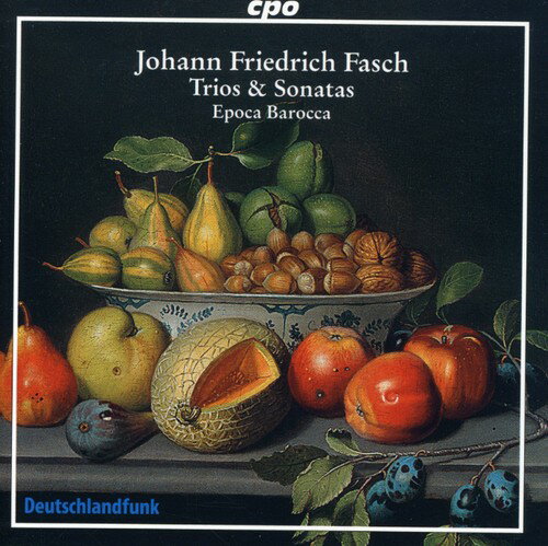 Fasch / Epoca Barocca - Trios ＆ Sonatas CD アルバム 【輸入盤】