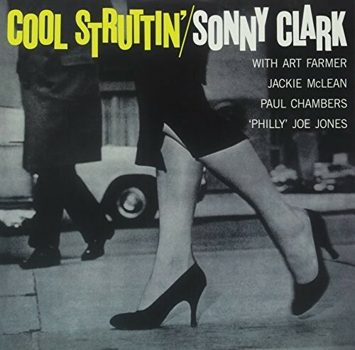 【取寄】Sonny Clark - Cool Struttin LP レコード 【輸入盤】