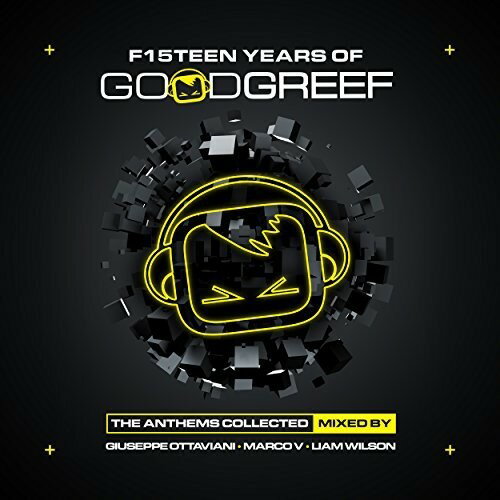 【取寄】Giuseppe Ottaviani / Marco V / Liam Wilson - F15 Teen Years of Good Greef: Anthems Collected CD アルバム 【輸入盤】