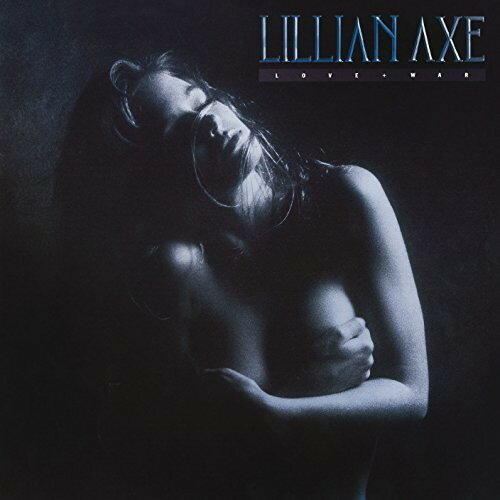 【取寄】Lillian Axe - Love + War CD アルバム 【輸入盤】