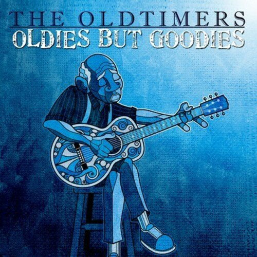 Oldtimers - Oldies But Goodies CD アルバム 【輸入盤】