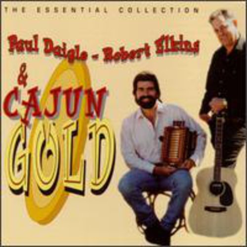 【取寄】Paul Daigle ＆ Robert Elkins - Cajun Gold CD アルバム 【輸入盤】