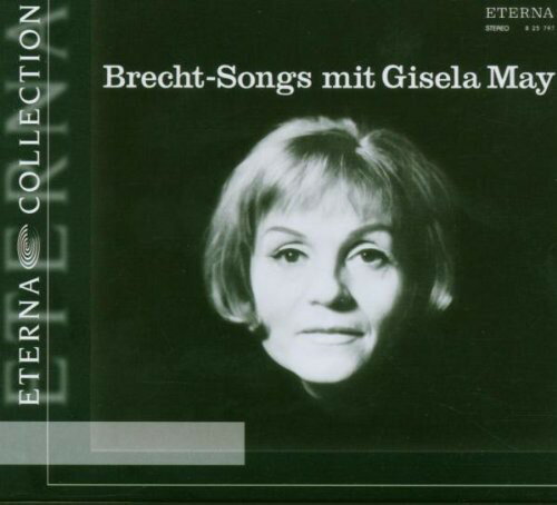 Eisler / Weill / May - Brecht Songs Mit Gisela May CD Ao yAՁz