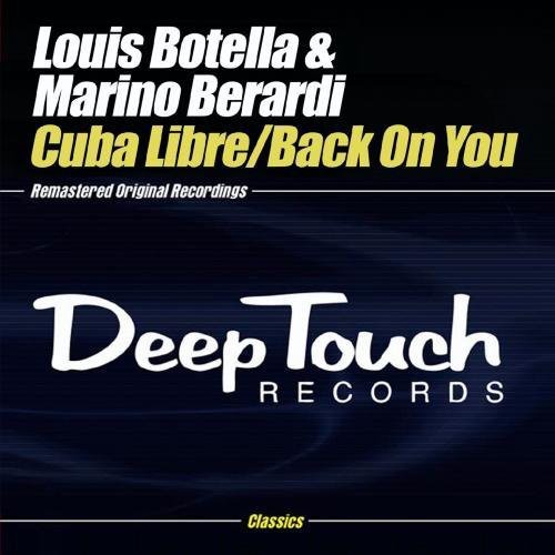 Louis Botella / Marino Berardi - Cuba Libre / Back on You CD シングル 【輸入盤】