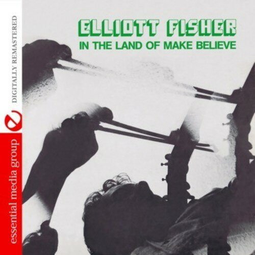 Elliott Fisher - In the Land of Make Believe CD アルバム 【輸入盤】