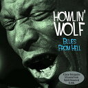 ハウリンウルフ Howlin Wolf - Blues from Hell CD アルバム 【輸入盤】