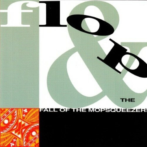 Flop - Fall Of Mopsqueezer CD アルバム 【輸入盤】
