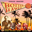 It's Hotter in Hawaii / Various - It's Hotter In Hawaii CD アルバム 【輸入盤】