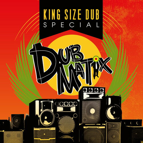 【取寄】King Size Dub Special: Dubmatix / Various - King Size Dub Special: Dubmatix (Various Artists) CD アルバム 【輸入盤】