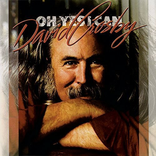 David Crosby - Oh Yes I Can CD アルバム 【輸入盤】